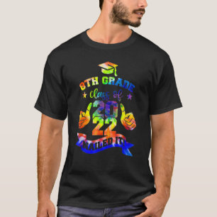 8th Grade Class Of 2022 Nailed I Boy Girl Graduat T-Shirt