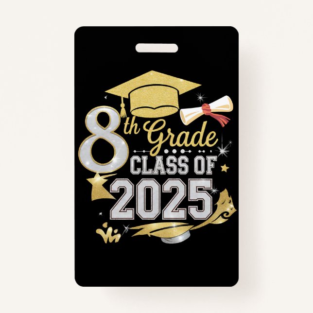 8th Grade Class Of 2025 Graduate Graduation ID Badge (Front)