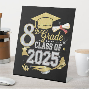8th Grade Class Of 2025 Graduate Graduation Pedestal Sign
