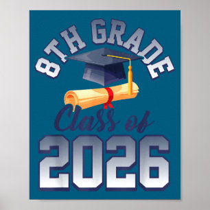 8th grade class of 2026 graduation poster