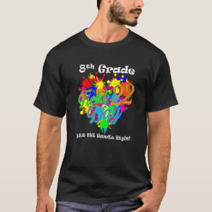 8th Grade Field Day 2022 Let The Games Begin Teach T-Shirt