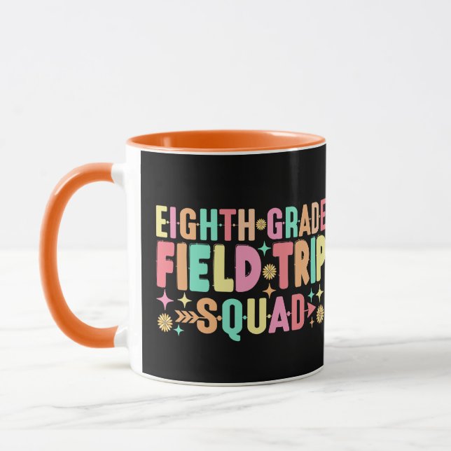 8th Grade Field Trip Squad Funny Back To School Mug (Left)