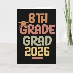 8th Grade Grad Cl Of 2026 Graduation Bold Cosy Col Card
