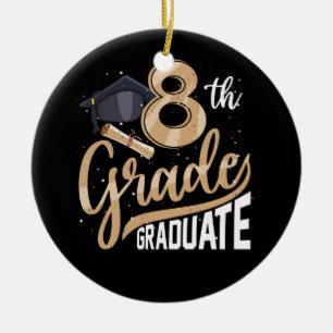 8th Grade Graduate Class 2022 Graduation Senior Ceramic Ornament