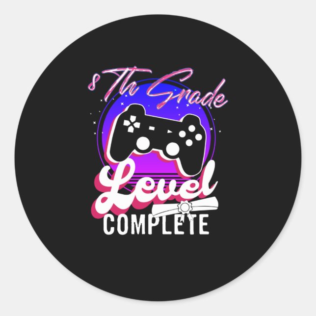 8th Grade Graduation Gamer Graduation Classic Round Sticker (Front)