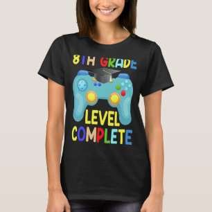 8th Grade Graduation Level Complete Gamer 2023 T-Shirt