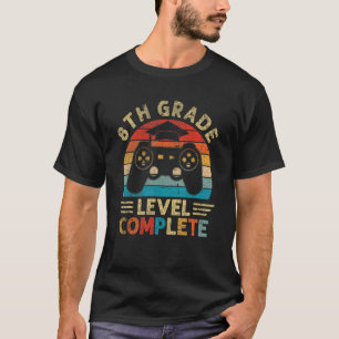 8th Grade Graduation Level Complete Video Games Ga T-Shirt