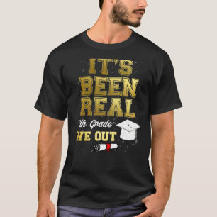 8th Grade Graduation We Out Last Day Of School Qu T-Shirt