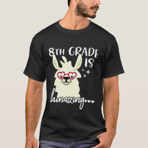 8th Grade is llamazing teacher Llama student Back T-Shirt