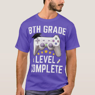 8th Grade Level Complete Class Of 2022 Graduation T-Shirt