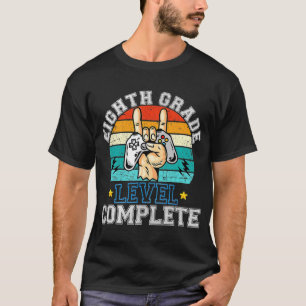 8th Grade Level Complete Class Of 2022 Graduation T-Shirt