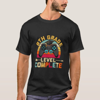 8Th Grade Level Complete Gamer Class Of 2023 23 Gr T-Shirt