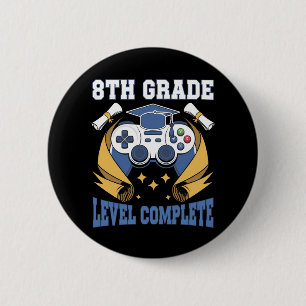 8th Grade Level Complete Gaming Gamer Graduation 6 Cm Round Badge