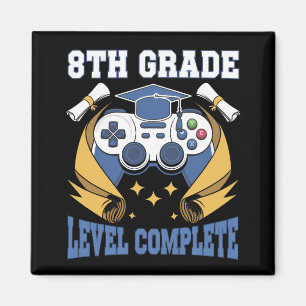8th Grade Level Complete Gaming Gamer Graduation Magnet