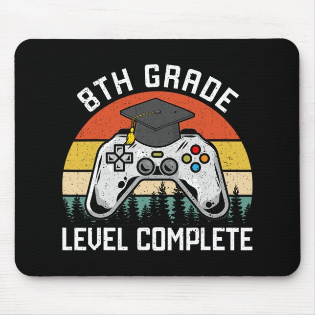 8th Grade Level Complete Last Day Of School Gradua Mouse Pad (Front)