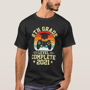 8Th Grade Level Complete School Graduation Boys Vi T-Shirt