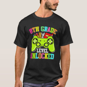 8th Grade Level Unlocked Gamer Back To School Stu T-Shirt
