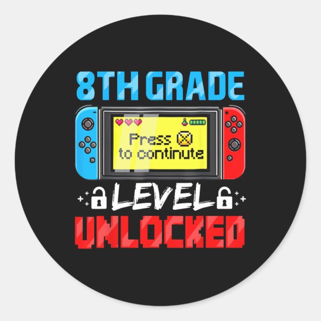 8th Grade Level Unlocked Gamer First Day Of School Classic Round Sticker (Front)