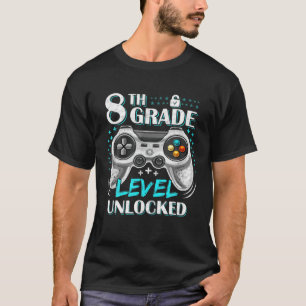8Th Grade Level Unlocked Girls T Back To School T-Shirt