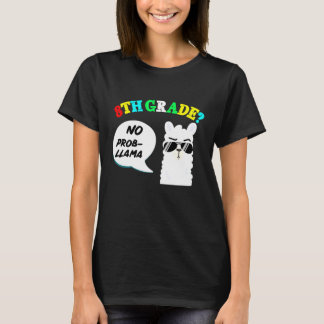 8th Grade No Prob Llama Shirt Back T