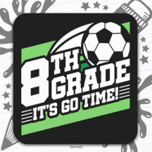 8th Grade Soccer Football First Day Back To School