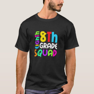 8th Grade Squad Back To School Eighth Grade Boys T T-Shirt