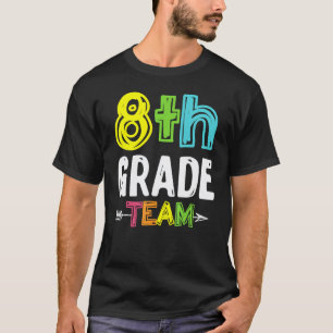 8th Grade Squad Eighth Teacher Student Team Back T T-Shirt