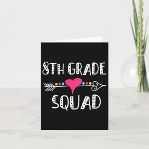 8th Grade Squad Teacher Student Team Back To Schoo Card