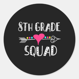 8th Grade Squad Teacher Student Team Back To Schoo Classic Round Sticker