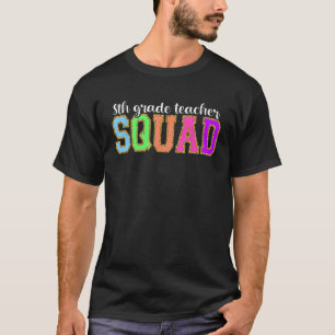 8th Grade Teacher Squad  Back to School Worker Sup T-Shirt