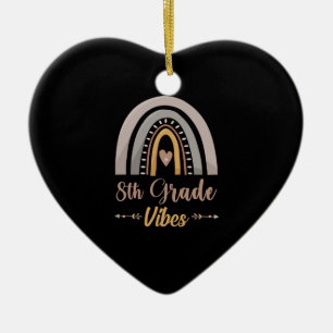 8th Grade Vibe Eighth Grade Back to School Ceramic Ornament