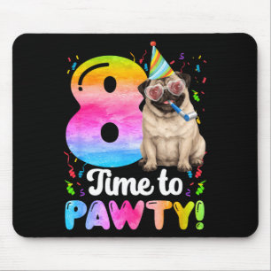 8th pug birthday party eight year old dog birthday mouse pad