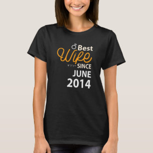 8th Wedding Anniversary Best Wife Since June 2014 T-Shirt