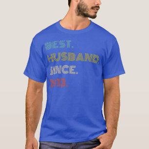 8th Wedding Anniversary Gift Best Hus Since 2013 T-Shirt
