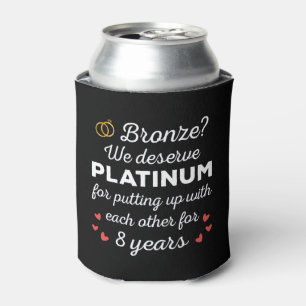 8th Wedding Anniversary I - Bronze Funny Couple Can Cooler