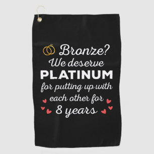 8th Wedding Anniversary I - Bronze Funny Couple Golf Towel
