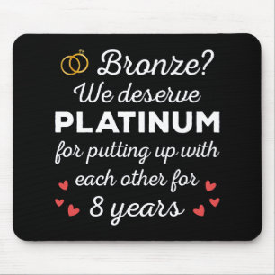 8th Wedding Anniversary I - Bronze Funny Couple Mouse Pad