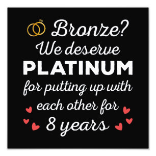 8th Wedding Anniversary I - Bronze Funny Couple Photo Print