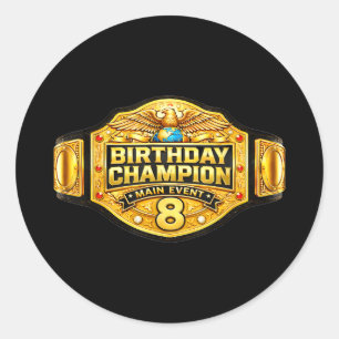 8th wrestler birthday wrestling champion party kid classic round sticker