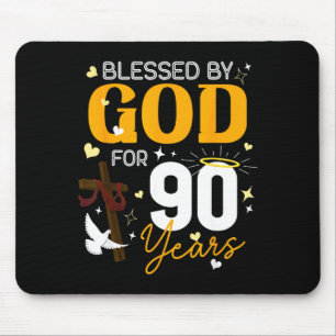 90 Birthday Blessed By God For 90 Years Old 90th B Mouse Pad