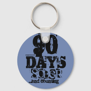 90 Days Sobriety Key Ring