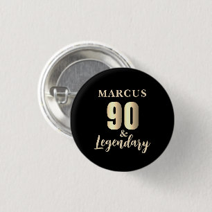 90 & Legendary Gold 90th Birthday  3 Cm Round Badge