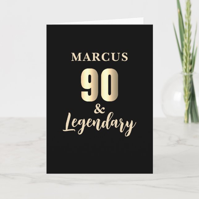 90 & Legendary Gold 90th Birthday  Card (Front)