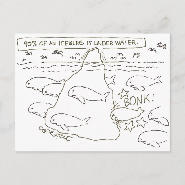 90% of iceberg is underwater: "BONK!" Postcard (Front)