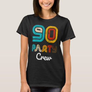 90 Party Crew  90 Year Old  1932 90th Birthday T-Shirt