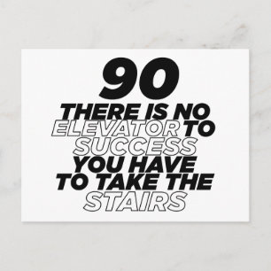 90 There Is No Elevator To Success Birthday Postcard