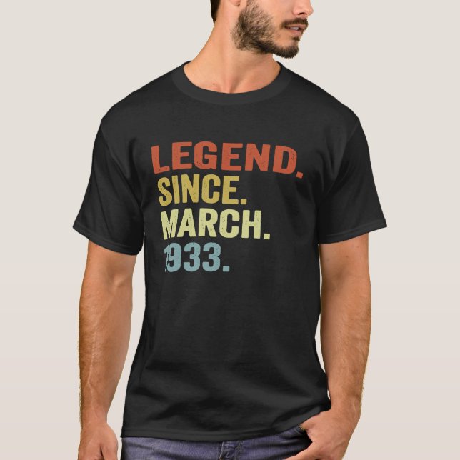 90 Year Old  Legend Since March 1933  90th Birthda T-Shirt (Front)