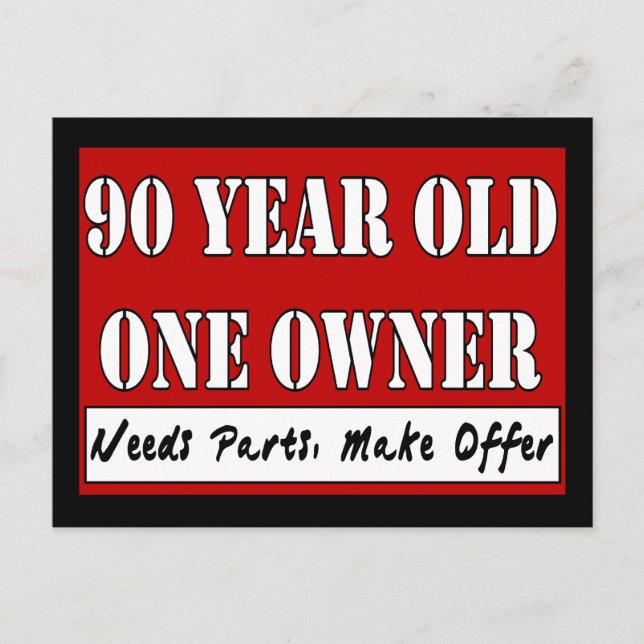 90 Year Old, One Owner - Needs Parts, Make Offer Postcard (Front)