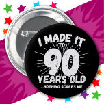 90 Year Old Sarcastic Meme Funny 90th Birthday 6 Cm Round Badge<br><div class="desc">This funny 90th birthday design makes a great sarcastic humour joke or novelty gag gift for a 90 year old birthday theme or surprise 90th birthday party! Features 'I Made it to 90 Years Old... Nothing Scares Me' funny 90th birthday meme that will get lots of laughs from family, friends,...</div>