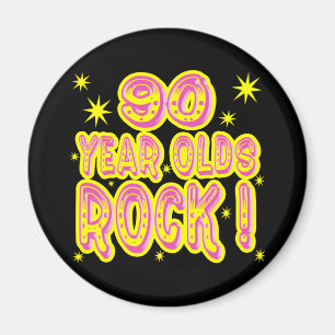 90 Year Olds Rock! (Pink) Magnet